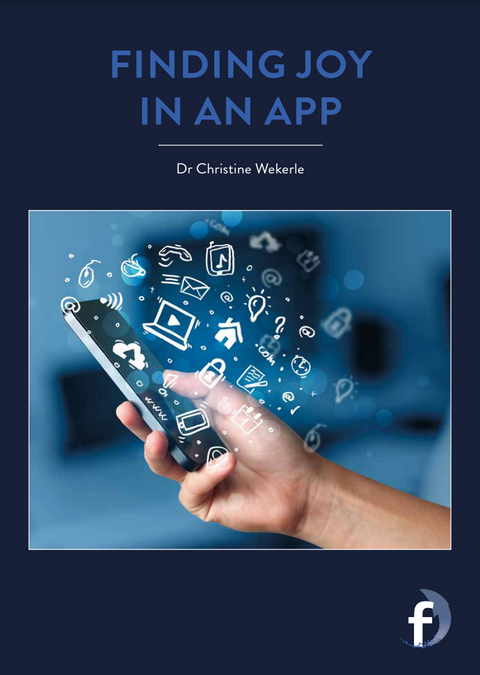 Finding joy in an app – Dr Christine Wekerle