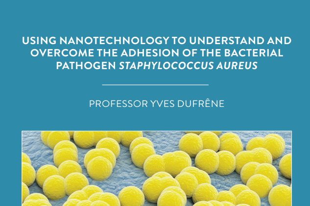 Professor Yves Dufrêne is a researcher in nanobiophysics with an interest in methicillin-resistant Staphylococcus Aureus (MRSA) bacterial […]