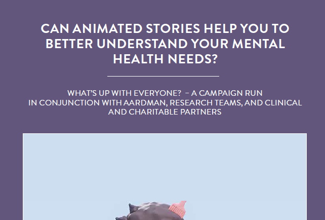 What’s Up With Everyone? is a campaign run in conjunction with Aardman, research teams from various universities, clinical and charitable […]