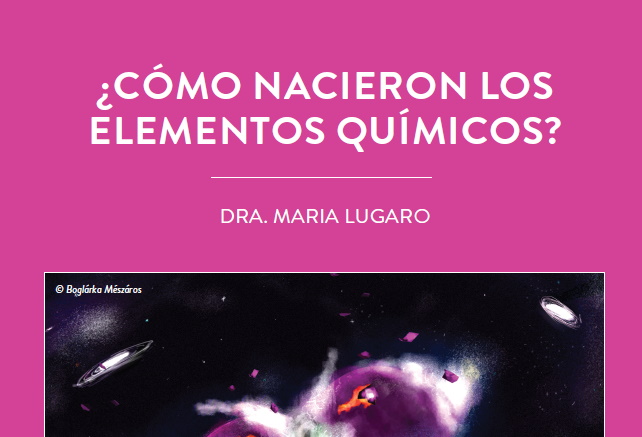 ¿CÓMO NACIERON LOS ELEMENTOS QUÍMICOS?