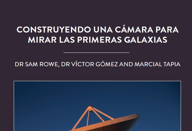 Construyendo una cámara para observar las primeras galaxias
