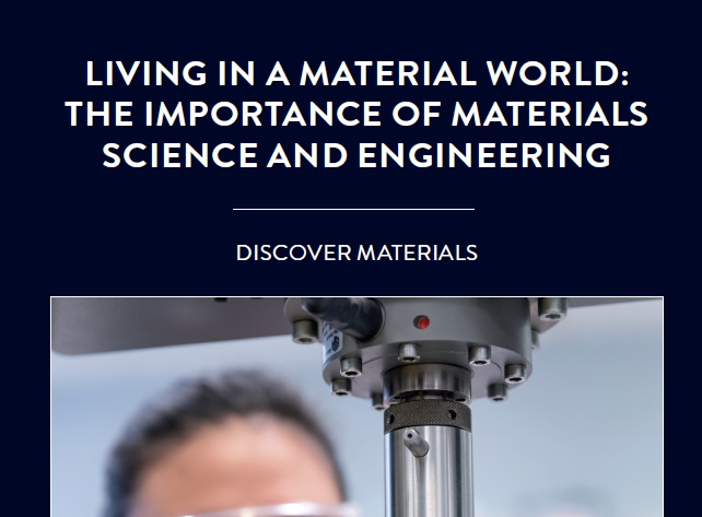 Making things is a very human trait, and one that has been crucial in building the world around us. Materials Science and Engineering […]