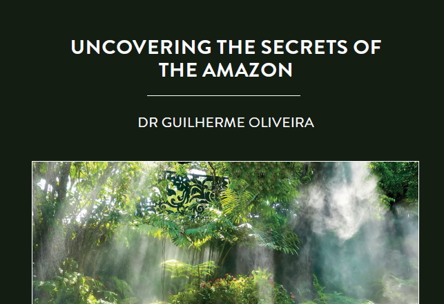 Dr Guilherme Oliveira, based at the Vale Institute of Technology in Brazil, leads a team working with Amazonian biodiversity. Together, they […]