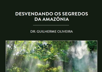 Desvendando os segredos da Amazônia