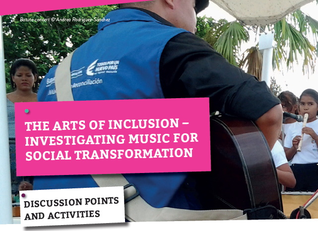 The Arts of Inclusion – Investigating Music for Social Transformation