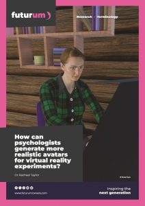 How can psychologists generate more realistic avatars for virtual reality experiments? How can psychologists generate more realistic avatars for virtual reality experiments?
