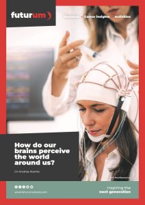 How do our brains perceive the world around us? How do our brains perceive the world around us?